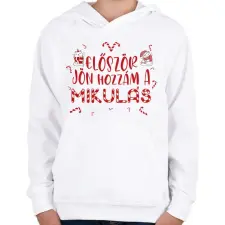 PRINTFASHION Először jön hozzám a Mákulás - Gyerek kapucnis pulóver - Fehér gyerek pulóver, kardigán