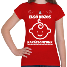 PRINTFASHION Első közös karácsonyunk  - Női póló - Piros női póló