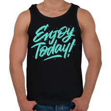 PRINTFASHION Élvezd a mát! - Férfi atléta - Fekete