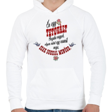 PRINTFASHION Én egy tetovált anyuka vagyok.  - Férfi kapucnis pulóver - Fehér