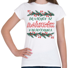 PRINTFASHION Én vagyok az ajándék - Női póló - Fehér