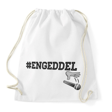PRINTFASHION #ENGEDDEL - Sportzsák, Tornazsák - Fehér tornazsák