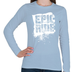 PRINTFASHION Epic Ride - fehér - Női hosszú ujjú póló - Világoskék