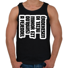 PRINTFASHION Érdekesen nézel ki mikor ezt csinálod a fejeddel - Férfi atléta - Fekete atléta, trikó