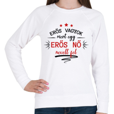 PRINTFASHION Erős nő nevelt fel - Női pulóver - Fehér