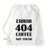 PRINTFASHION Error 404 -Bögre - Sportzsák, Tornazsák - Fehér