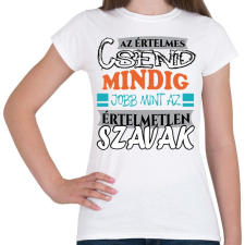 PRINTFASHION Értelmes csend - Női póló - Fehér női póló