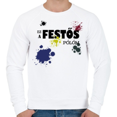 PRINTFASHION Ez a festős pólóm - Férfi pulóver - Fehér
