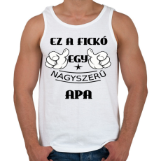 PRINTFASHION Ez a fickó egy nagyszerű apa - Férfi atléta - Fehér