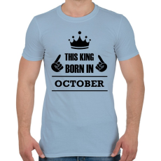 PRINTFASHION Ez a király októberben született - Férfi póló - Világoskék