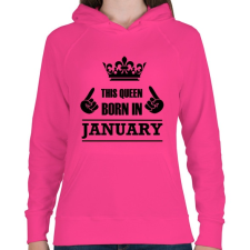 PRINTFASHION Ez a királynő januárban született - Női kapucnis pulóver - Fukszia női pulóver, kardigán