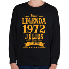 PRINTFASHION Ez a legenda 1972 július 24-én született - Gyerek pulóver - Fekete gyerek pulóver, kardigán