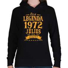 PRINTFASHION Ez a legenda 1972 július 24-én született - Női kapucnis pulóver - Fekete