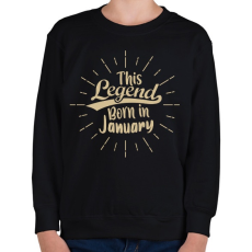 PRINTFASHION Ez a legenda Januárban született - Gyerek pulóver - Fekete