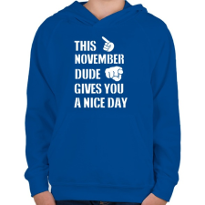 PRINTFASHION Ez a novemberi csávó szép napot kíván neked - Gyerek kapucnis pulóver - Királykék gyerek pulóver, kardigán