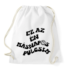 PRINTFASHION Ez az én másnapos pulcsim - Sportzsák, Tornazsák - Fehér tornazsák