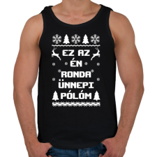 PRINTFASHION Ez az én ronda ünnepi pólóm karácsonyi póló - Férfi atléta - Fekete atléta, trikó