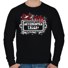 PRINTFASHION Ez mi? Seteményes tálca - Férfi pulóver - Fekete