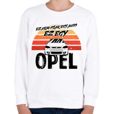 PRINTFASHION Ez nem csak egy autó ez egy OPEL - Gyerek pulóver - Fehér gyerek pulóver, kardigán
