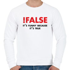 PRINTFASHION !false - programozó vicc - Férfi pulóver - Fehér