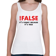 PRINTFASHION !false - programozó vicc - Női atléta - Fehér női trikó