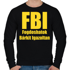 PRINTFASHION FBI - Fogdoshatok bárkit igazoltan - Férfi pulóver - Fekete férfi pulóver, kardigán
