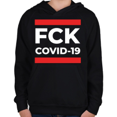 PRINTFASHION FCK COVID - Gyerek kapucnis pulóver - Fekete