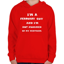 PRINTFASHION Februári vagyok és nem szégyellem a hibáimat - Gyerek kapucnis pulóver - Piros gyerek pulóver, kardigán