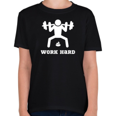 PRINTFASHION Fehér WORK HARD edzős felszerelés - Gyerek póló - Fekete