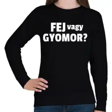 PRINTFASHION Fej vagy gyomor - Női pulóver - Fekete női pulóver, kardigán
