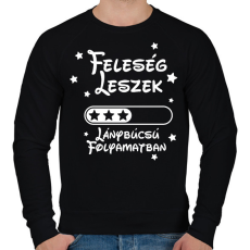 PRINTFASHION Feleség leszek Lánybúcsú folyamatban - Férfi pulóver - Fekete