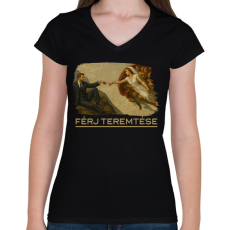 PRINTFASHION Férj teremtése - Női V-nyakú póló - Fekete