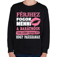 PRINTFASHION Férjhez fogok menni.. - Gyerek pulóver - Fekete