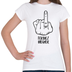 PRINTFASHION FÉRJHEZ megyek - lánybúcsú - Női póló - Fehér