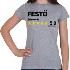PRINTFASHION Festő Értékelés ***** 5.0 (69 értékelés) - Női póló - Sport szürke