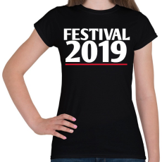 PRINTFASHION Fesztivál 2019 - Női póló - Fekete
