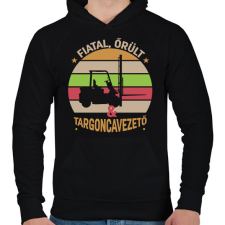 PRINTFASHION Fiatal, őrül és targoncavezető - Férfi kapucnis pulóver - Fekete férfi pulóver, kardigán