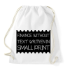 PRINTFASHION Finance-without-text-written-in-small-print - Sportzsák, Tornazsák - Fehér