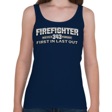 PRINTFASHION First in Last out never forget 343 - Női atléta - Sötétkék női trikó