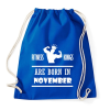 PRINTFASHION Fitnessz királyok novemberben születtek - Sportzsák, Tornazsák - Bright royal