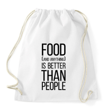 PRINTFASHION Food is better than people - Sportzsák, Tornazsák - Fehér tornazsák