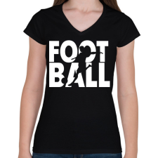 PRINTFASHION Football - Focilabda - Női V-nyakú póló - Fekete női póló