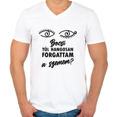 PRINTFASHION Forgattam a szemem - Férfi V-nyakú póló - Fehér