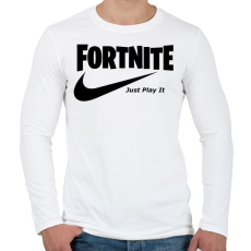 PRINTFASHION Fortite Just Play It Fekete - Férfi hosszú ujjú póló - Fehér