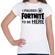 PRINTFASHION Fortnite - Női póló - Fehér