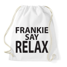 PRINTFASHION frankie-say-relax-black - Sportzsák, Tornazsák - Fehér tornazsák