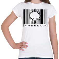 PRINTFASHION Freedom - Női póló - Fehér
