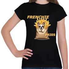 PRINTFASHION FRENCHIE FRIES - Női póló - Fekete női póló