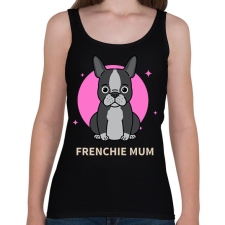 PRINTFASHION Frenchie Mum - Női atléta - Fekete női trikó