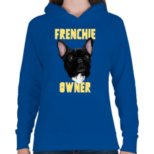 PRINTFASHION FRENCHIE OWNER 2 - Női kapucnis pulóver - Királykék női pulóver, kardigán